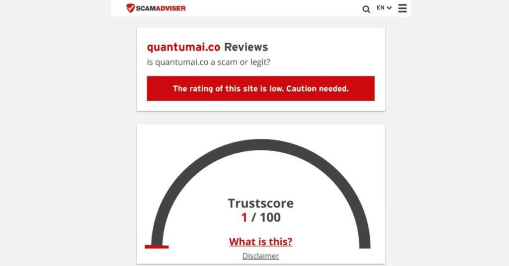 Quantum AI Trustworthiness review. “1” score out of “100” in scamAdviser.